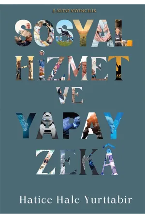 Sosyal Hizmet ve Yapay Zeka