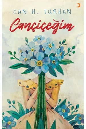 Cançiçeğim