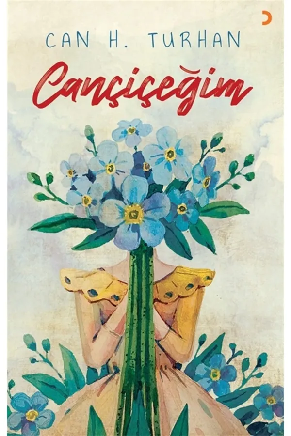 Cançiçeğim