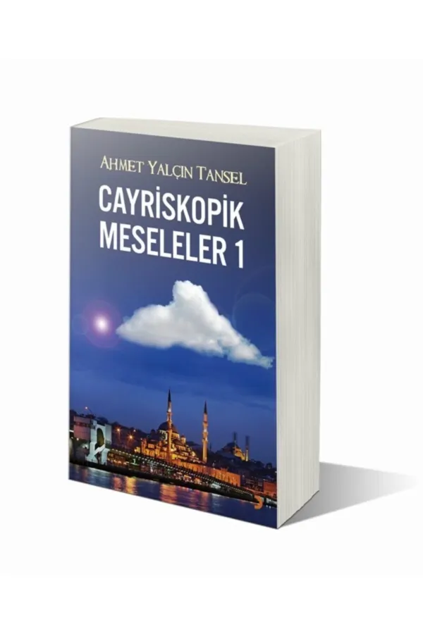 Cayriskopik Meseleler 1