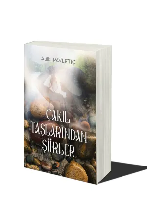 Çakıl Taşlarından Şiirler