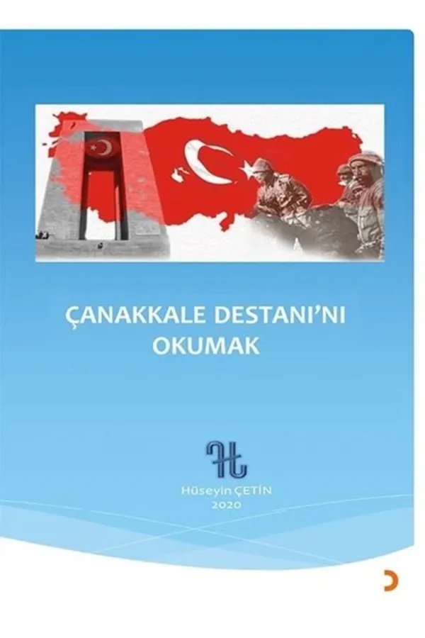 Çanakkale Destanı’nı Okumak