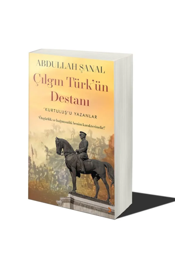 Çılgın Türk’ün Destanı