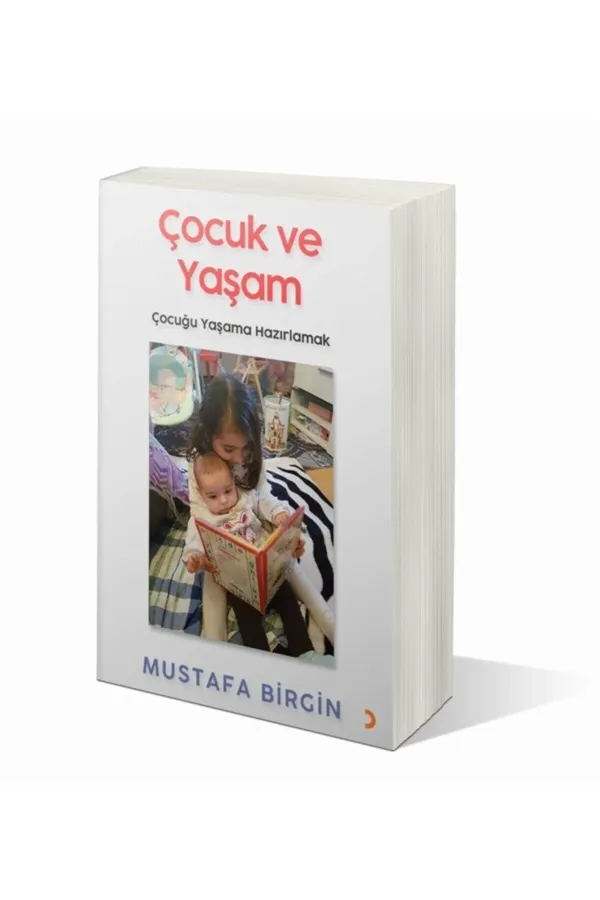 Çocuk ve Yaşam