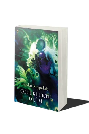 Çocukluktu Ölüm
