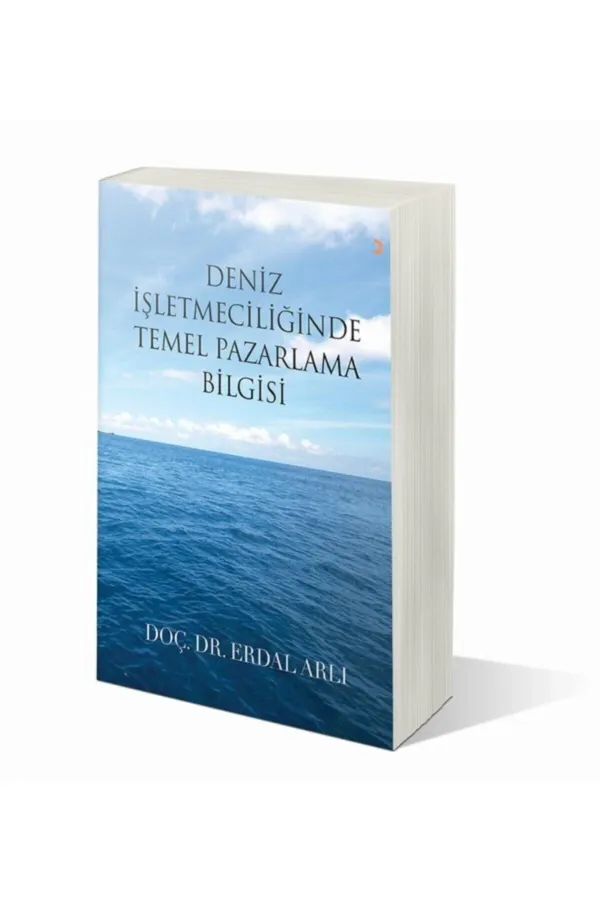 Deniz İşletmeciliğinde Temel Pazarlama Bilgisi
