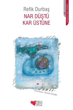 Nar Düştü Kar Üstüne | Albatros Kitap