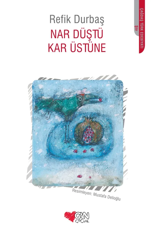 Nar Düştü Kar Üstüne