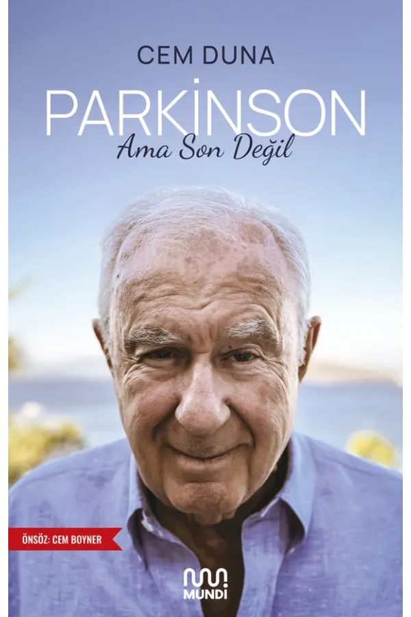 Parkinson Ama Son Değil