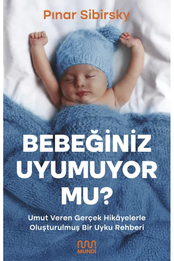 Bebeğiniz Uyumuyor Mu?