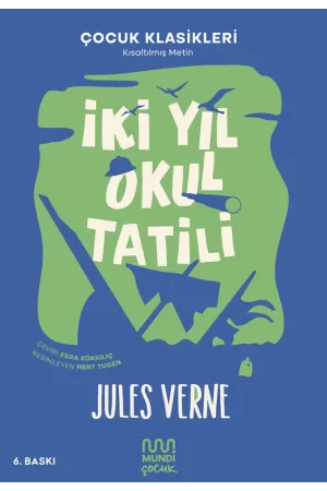 İki Yıl Okul Tatili