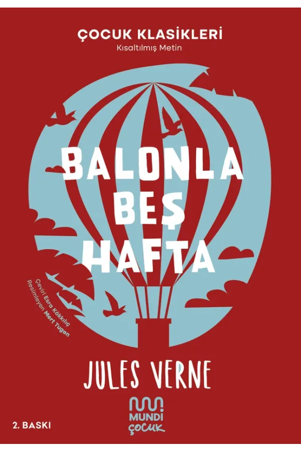 Balonla Beş Hafta