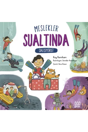 Meslekler: Sualtında Çalışıyoruz