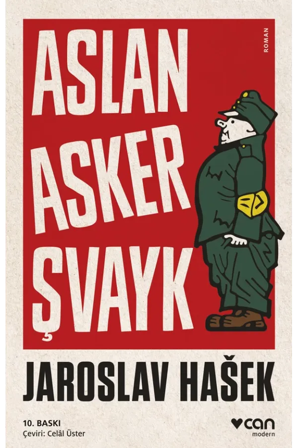 Aslan Asker Şvayk / Ve Dünya Savaşında Başından Geçenler
