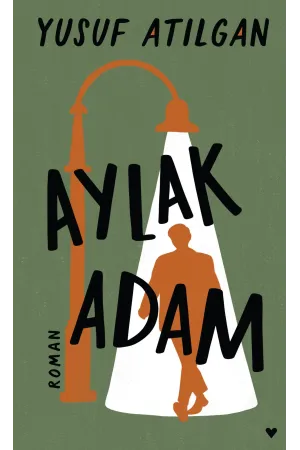Aylak Adam (Ciltli Baskı)
