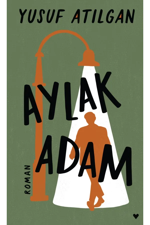 Aylak Adam (Ciltli Baskı)