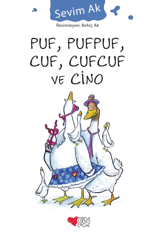 Puf,Pufpuf,Cuf,Cufcuf Ve Cino