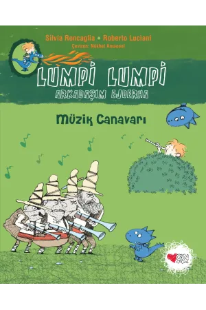 Lumpi Lumpi Arkadaşım Ejderha 7 Müzik Canavarı