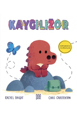 Dinozorca Duygular: Kaygılızor