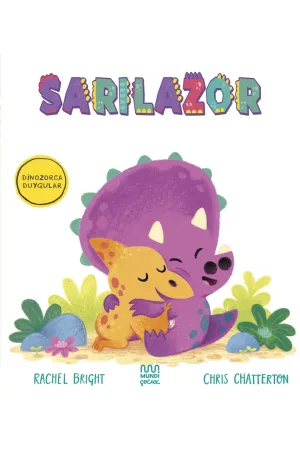 Dinozorca Duygular: Sarılızor
