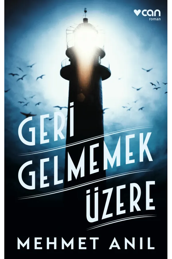 Geri Gelmemek Üzere (Yeni Kapak)