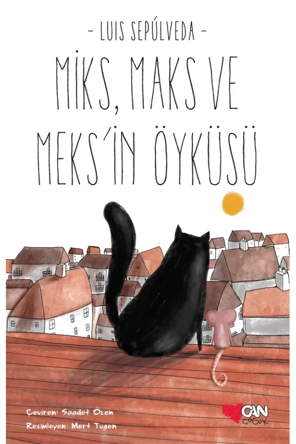 Miks,Maks Ve Meks'İn Öyküsü