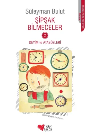 Şipşak Bilmeceler 2 - Deyim Ve Atasözleri