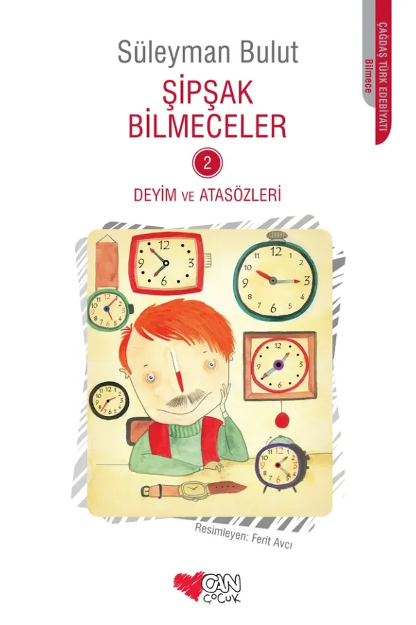 Şipşak Bilmeceler 2 - Deyim Ve Atasözleri