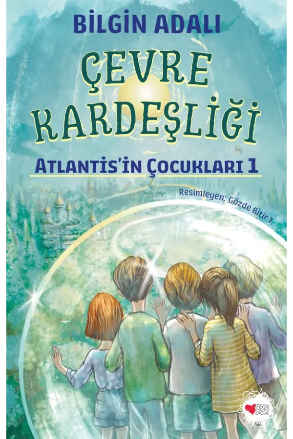 Çevre Kardeşliği / Atlantis'İn Çocukları 1 (Yeni Kapak)