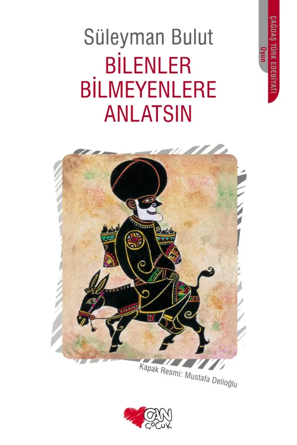 Bilenler Bilmeyenlere Anlatsın