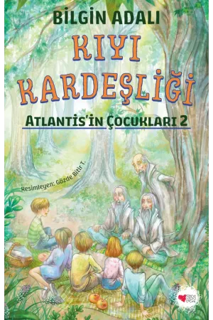 Kıyı Kardeşliği / Atlantis'İn Çocukları 2 (Yeni Kapak)
