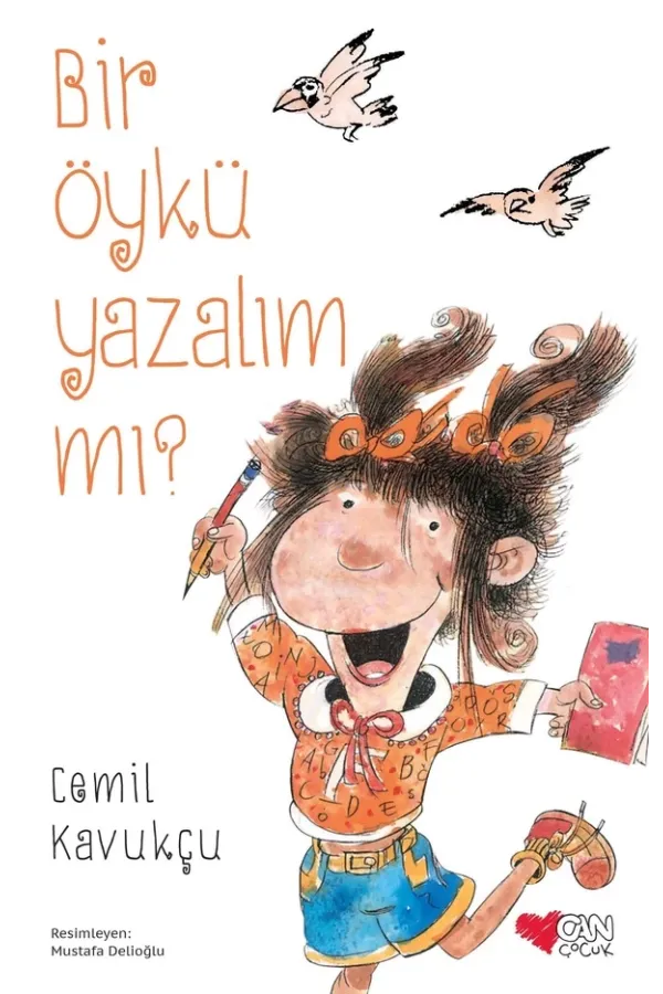 Bir Öykü Yazalım Mı?
