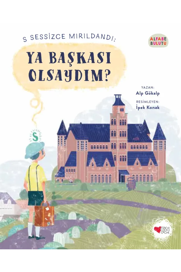 Ya Başkası Olsaydım? / Alfabe Bulutu 1