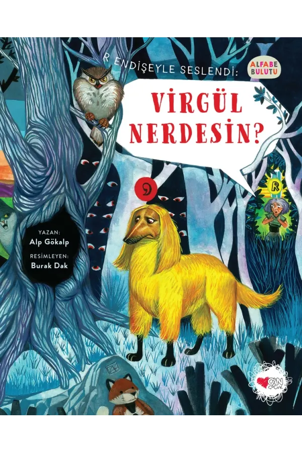 Virgül Nerdesin? /Alfabe Bulutu 3