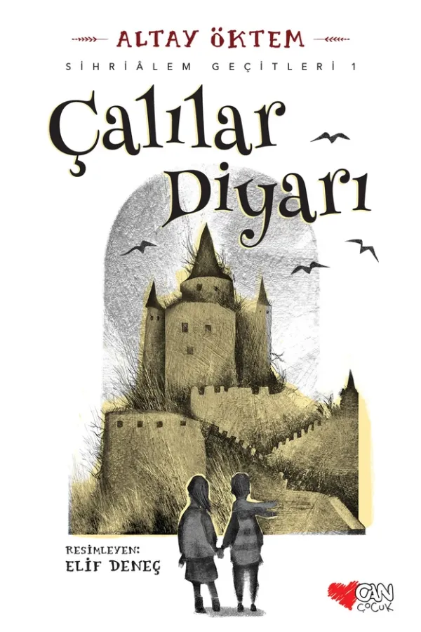 Çalılar Diyarı - Sihrialem Geçitleri 1