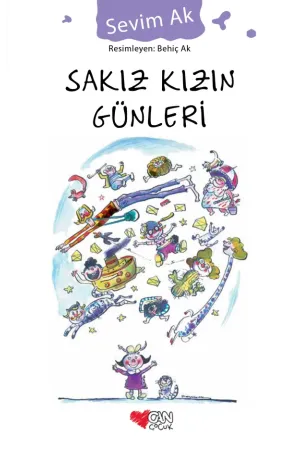 Sakız Kızın Günleri