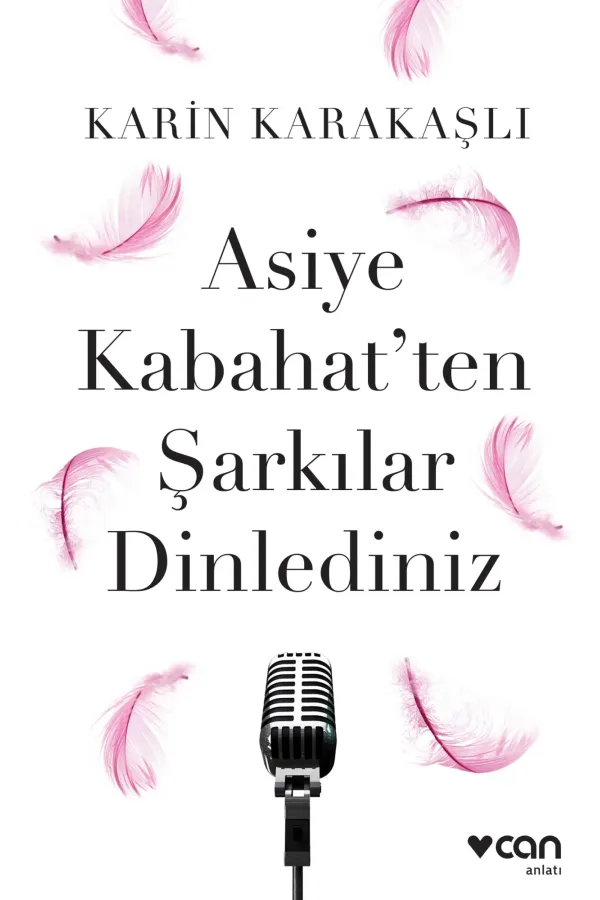 Asiye Kabahat'Ten Şarkılar Dinlediniz