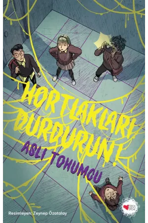 Hortlakları Durdurun!