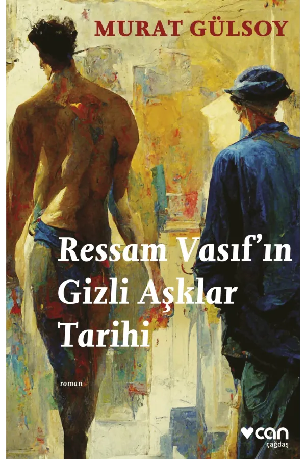 Ressam Vasıf'In Gizli Aşklar Tarihi