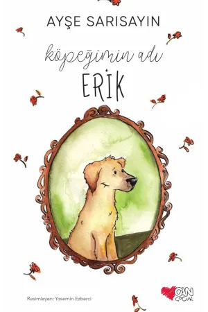 Köpeğimin Adı Erik