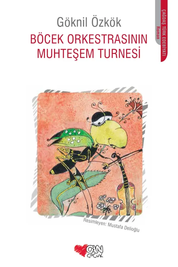 Böcek Orkestrasının Muhteşem Turnesi