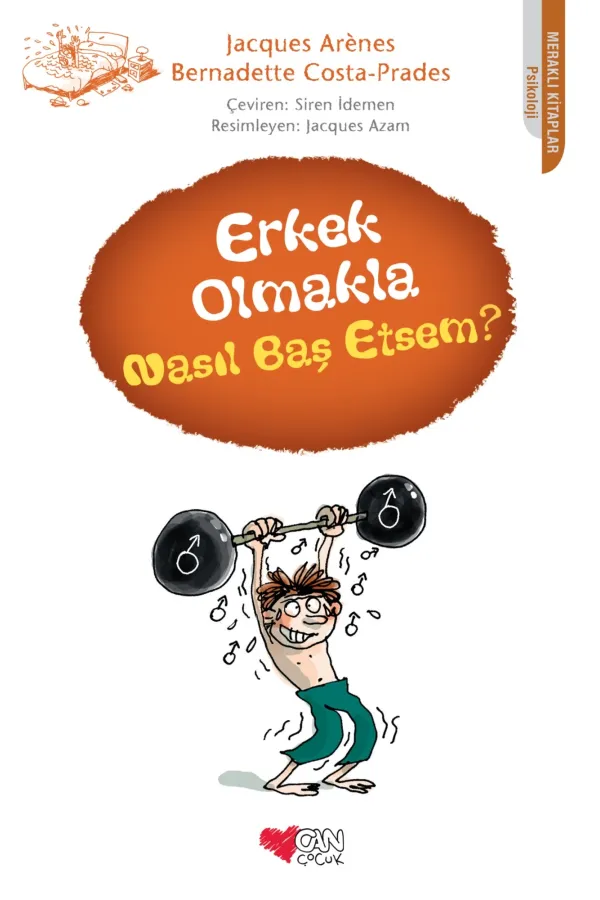 Erkek Olmakla Nasıl Başetsem