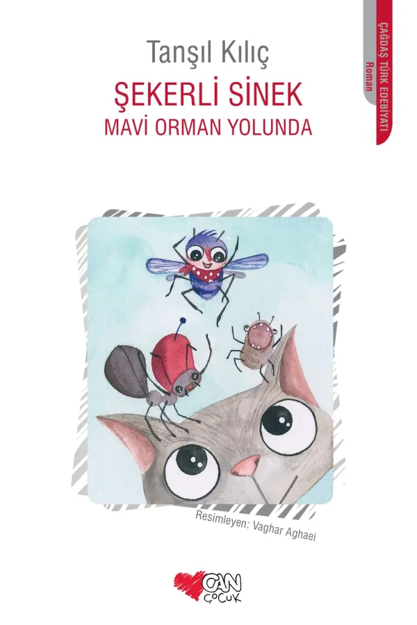 Şekerli Sinek - Mavi Orman Yolunda
