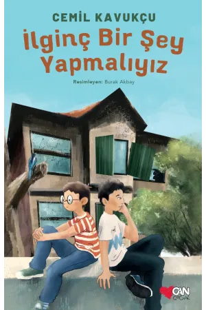 İlginç Bir Şey Yapmalıyız
