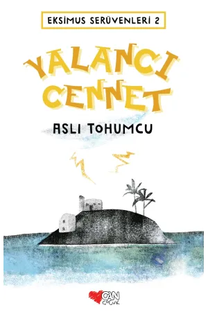Eksimus Serüvenleri -2- Yalancı Cennet