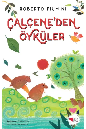 Çalçene'Den Öyküler