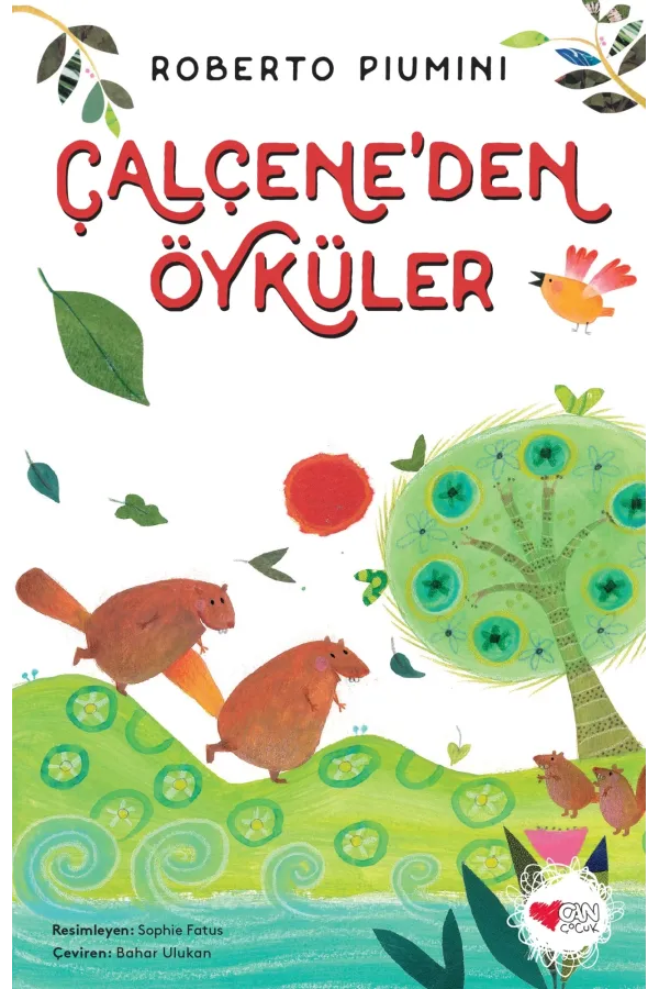 Çalçene'Den Öyküler