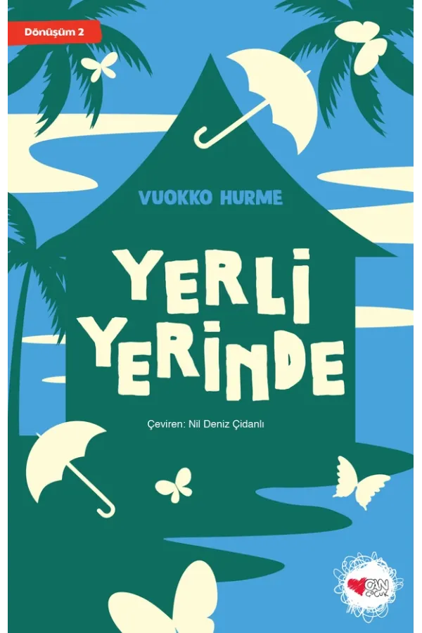 Yerli Yerinde / Dönüşüm 2
