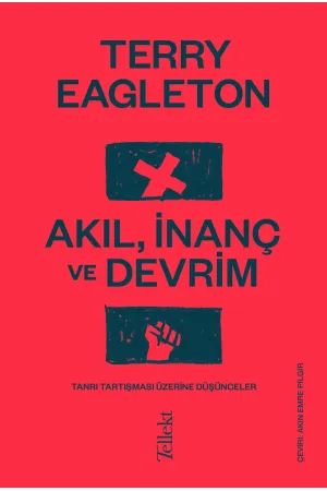 Akıl, İnanç Ve Devrim
