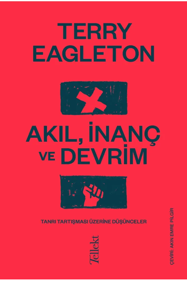 Akıl, İnanç Ve Devrim